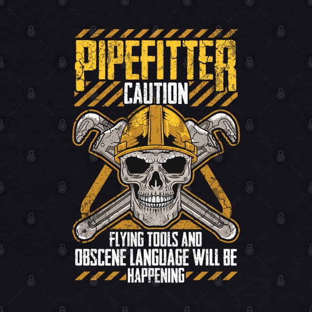 Pipefitter Pipefitters Funny Humor Plumber Quotes Occupation by E